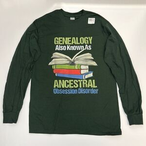 Genealogy. Also Known as Ancestral Obsession Disorder Green Long Sleeve Small